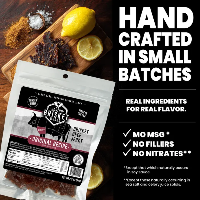 Hand crafted in small batches — real ingredients for real flavor, no MSG, no fillers, no nitrates